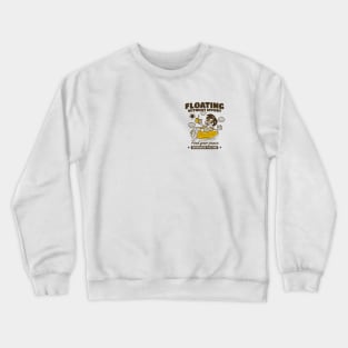 Floating without effort Crewneck Sweatshirt